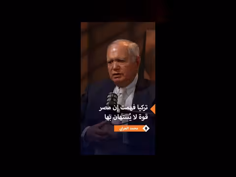 محمد العرابي: السياسة الخارجية المصرية قوة لا يمكن تجاهلها