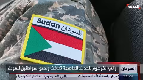 والي الخرطوم: العاصمة تعافت وندعو المواطنين للعودة