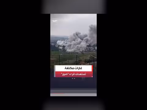الجيش الإسرائيلي يركز غاراته على قرى قضاء صور